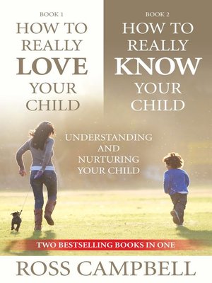 cover image of How to Really Love your Child/How to Really Know your Child (2in1) Ebook